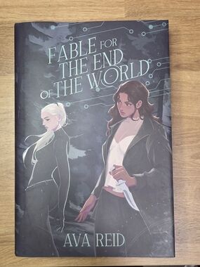 Fable for the End of the World by Ava Reid - Owlcrate